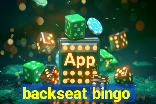 backseat bingo