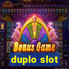 duplo slot