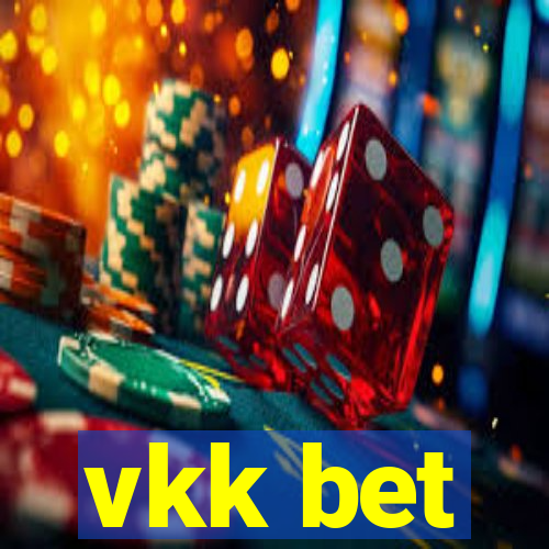 vkk bet