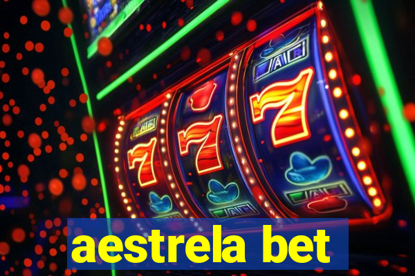 aestrela bet