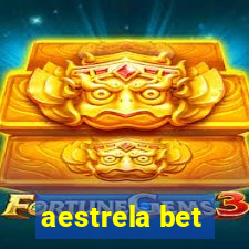 aestrela bet