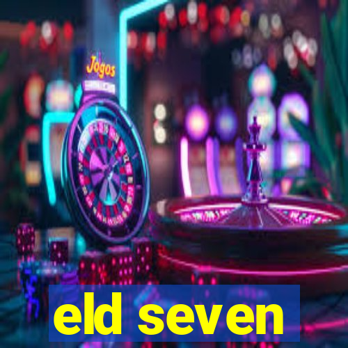 eld seven