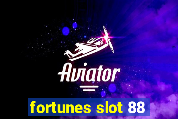 fortunes slot 88