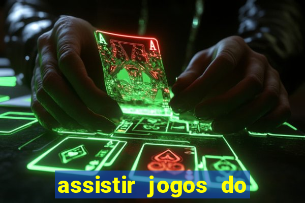 assistir jogos do destino online