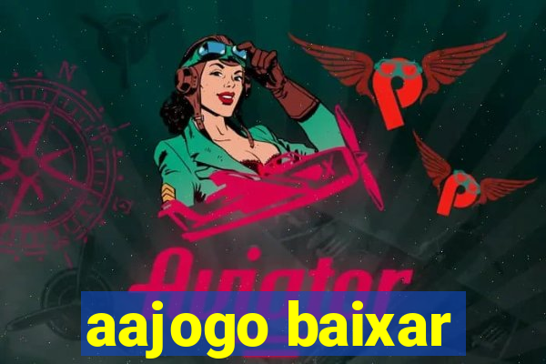 aajogo baixar