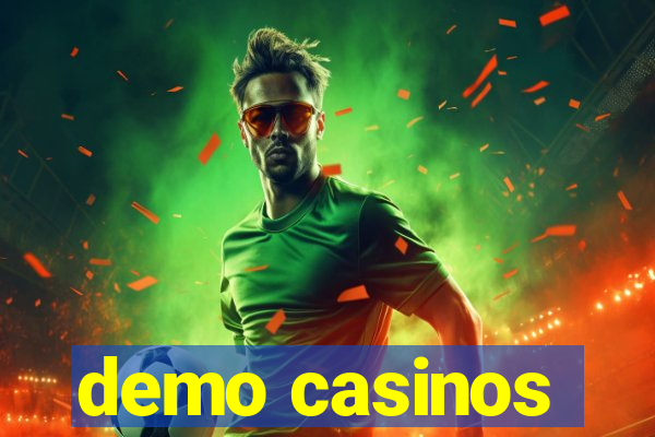 demo casinos