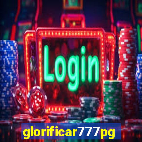 glorificar777pg.com