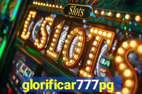 glorificar777pg.com