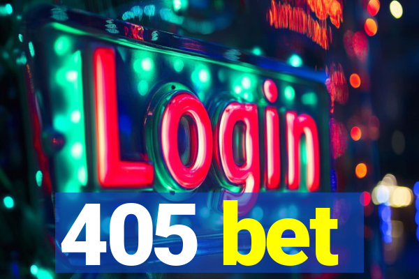 405 bet