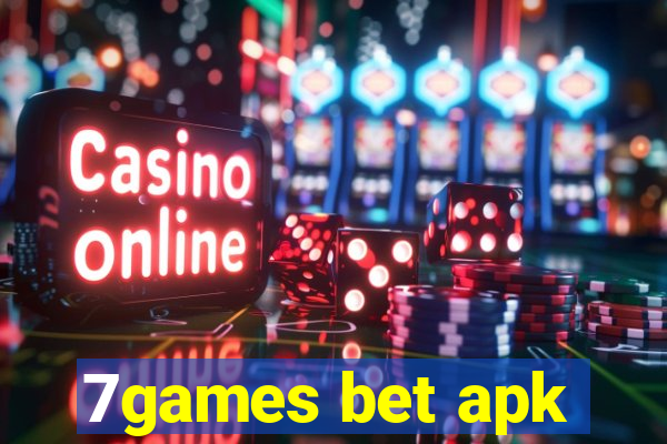 7games bet apk