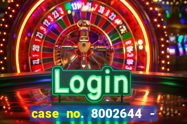 case no. 8002644 - casino night