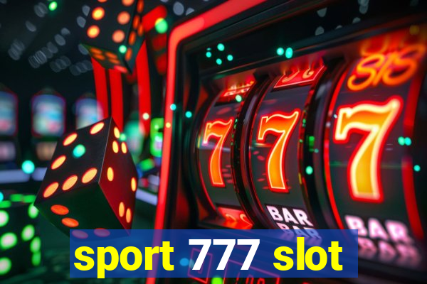 sport 777 slot