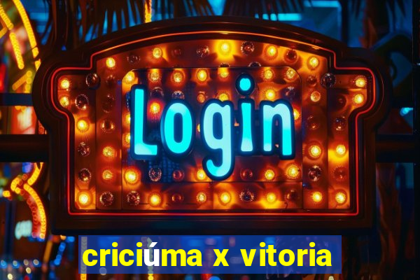 criciúma x vitoria