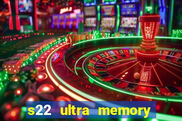 s22 ultra memory card slot