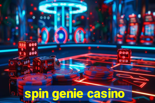 spin genie casino