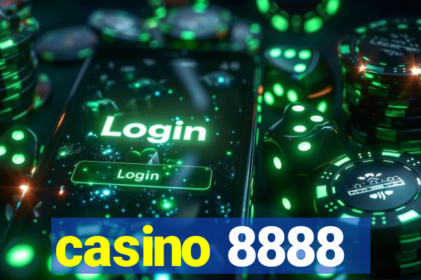 casino 8888