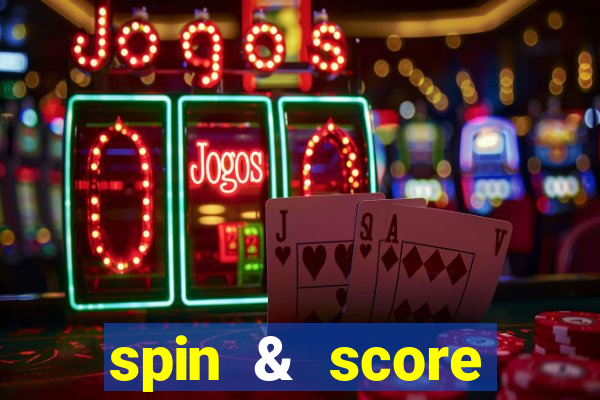 spin & score megaways slot