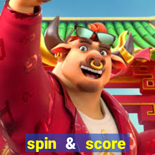 spin & score megaways slot