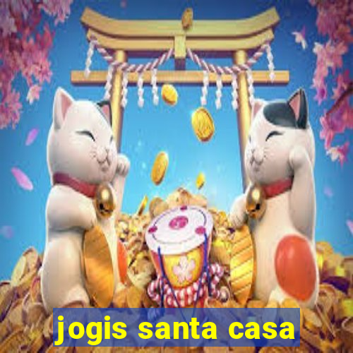 jogis santa casa