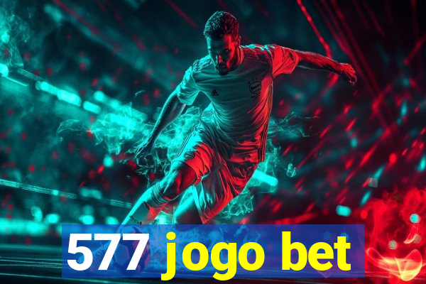 577 jogo bet