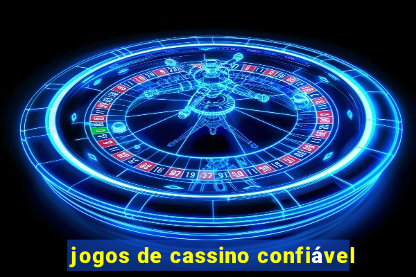 jogos de cassino confiável