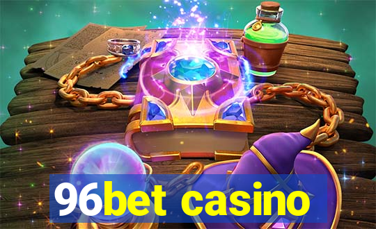 96bet casino