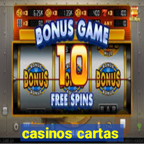 casinos cartas