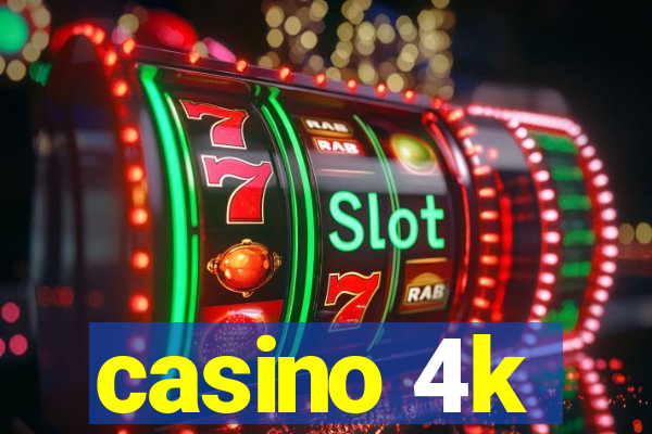 casino 4k