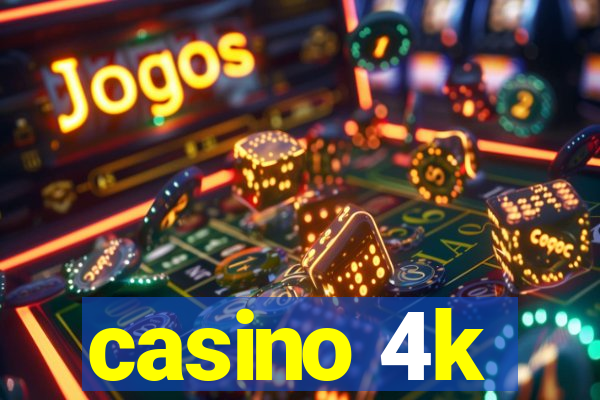 casino 4k