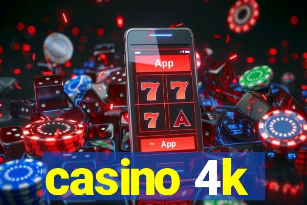 casino 4k