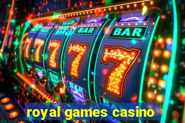 royal games casino