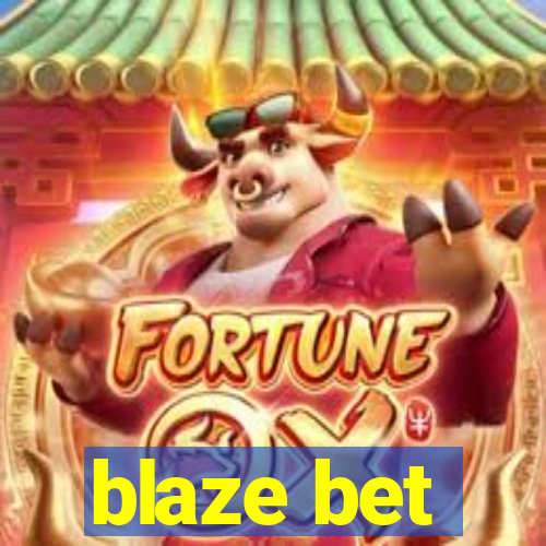 blaze bet