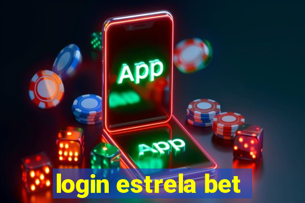 login estrela bet