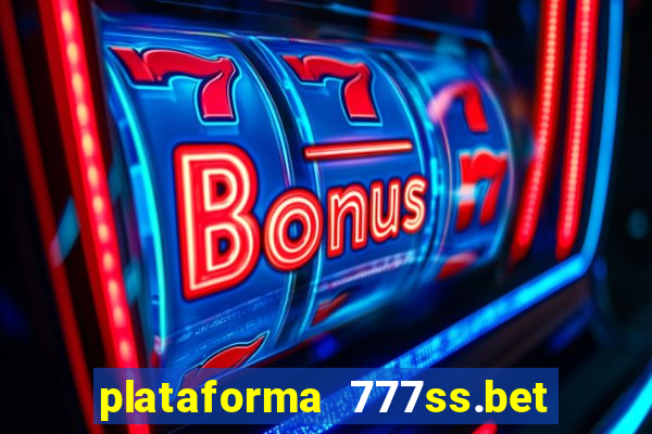 plataforma 777ss.bet é confiável