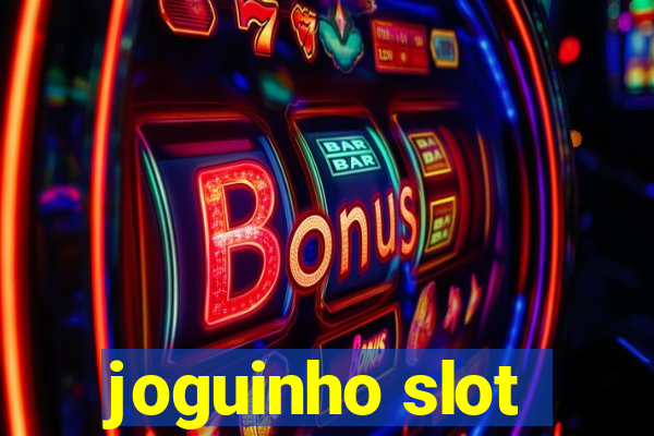 joguinho slot