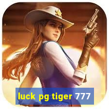 luck pg tiger 777