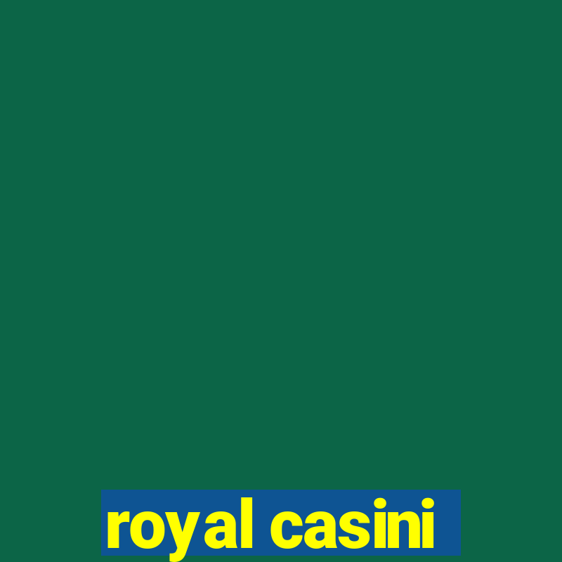 royal casini