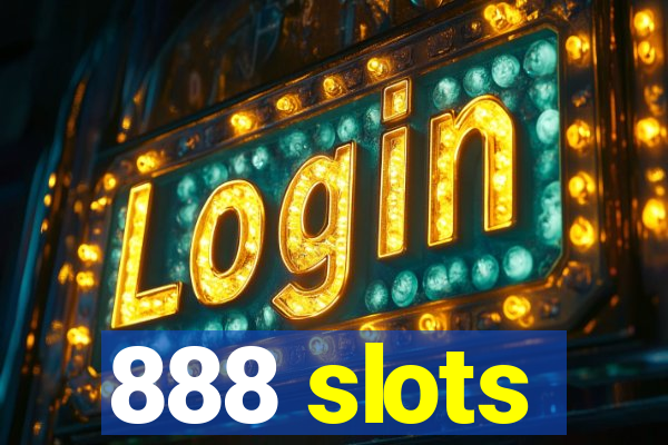 888 slots