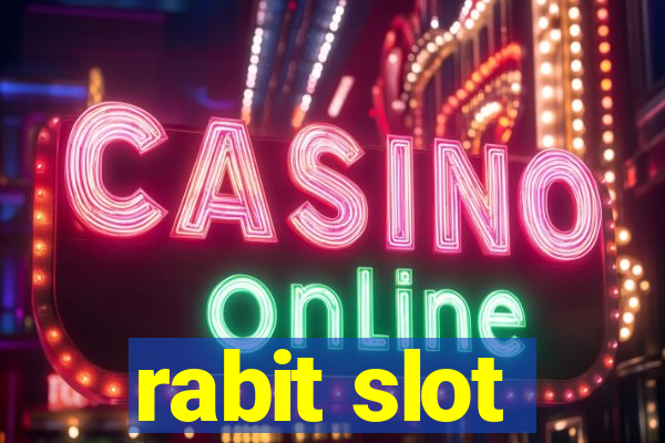 rabit slot