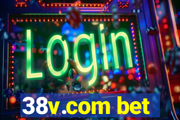 38v.com bet