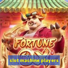 slot machine players