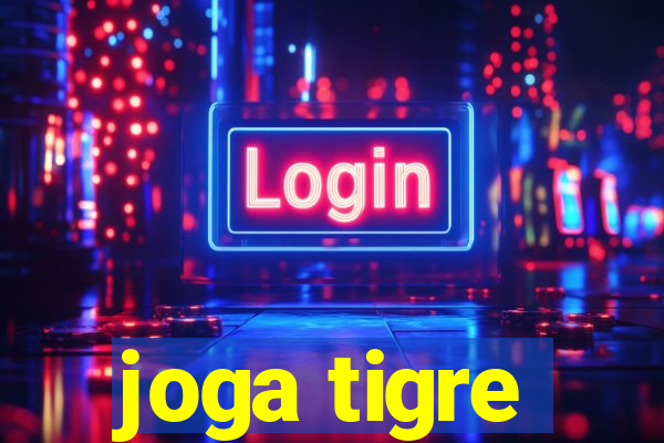 joga tigre