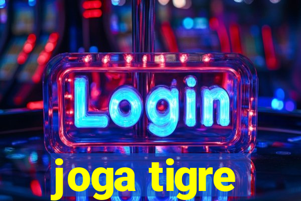 joga tigre