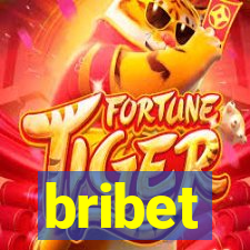 bribet