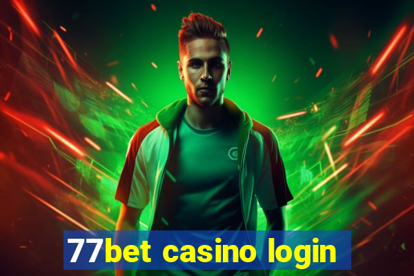 77bet casino login