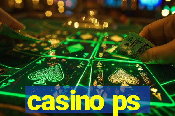 casino ps