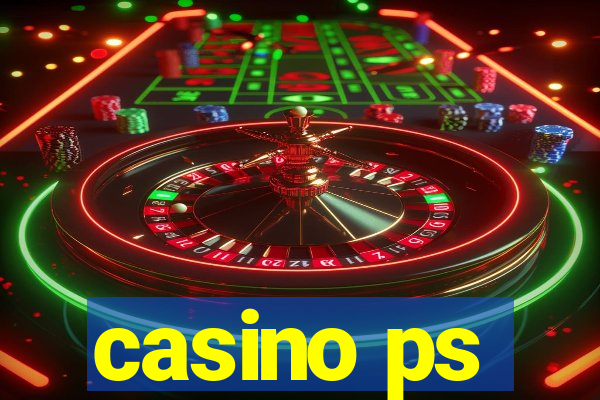 casino ps