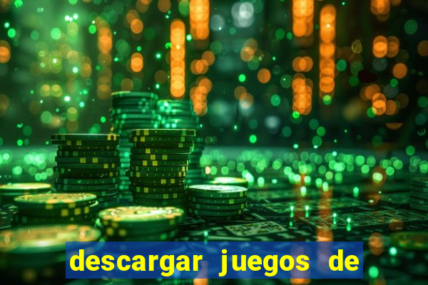 descargar juegos de casino gratis tragamonedas