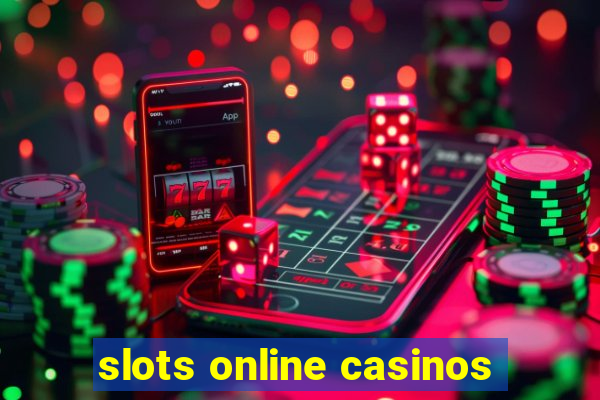 slots online casinos