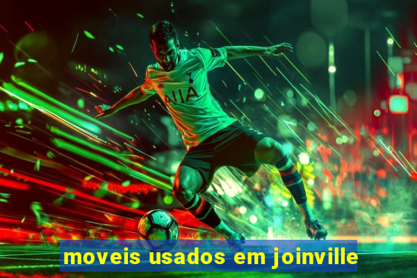 moveis usados em joinville